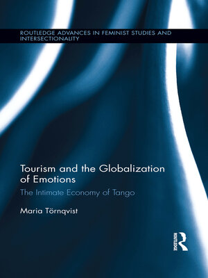 cover image of Tourism and the Globalization of Emotions